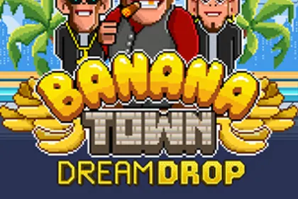 Banana Town Dream Drop artwork